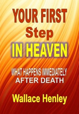 Your First Step in Heaven