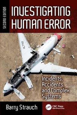 Strauch, B: Investigating Human Error