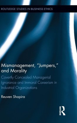 Mismanagement, "Jumpers," and Morality