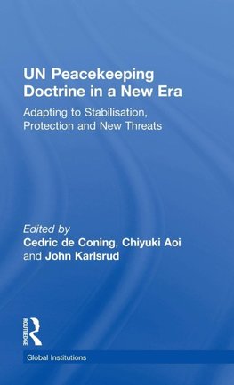 UN Peacekeeping Doctrine in a New Era