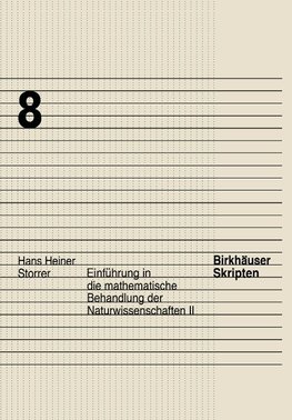 Einführung in die mathematische Behandlung der Naturwissenschaften II