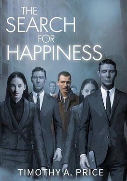 The Search for Happiness