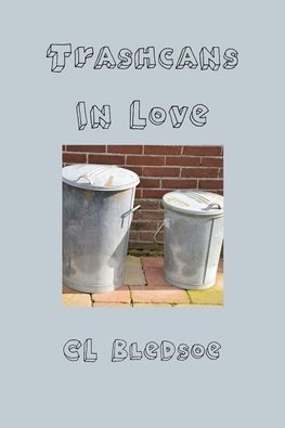 Trashcans In Love