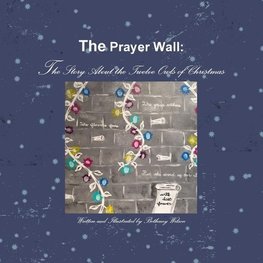 The Prayer Wall