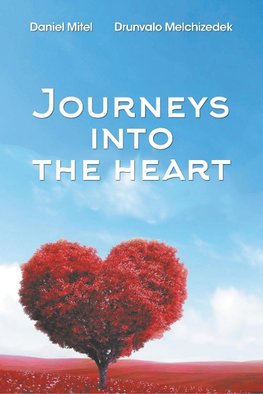 Journeys into the Heart