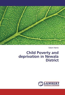 Child Poverty and deprivation in Newala District