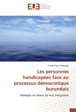 Les personnes handicapées face au processus démocratique burundais