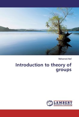 Introduction to theory of groups