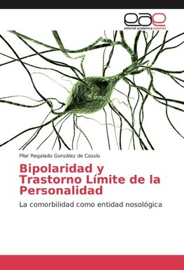 Bipolaridad y Trastorno Límite de la Personalidad