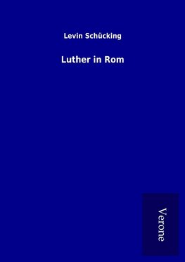 Luther in Rom
