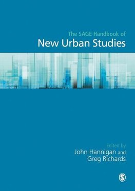 Hannigan, J: SAGE Handbook of New Urban Studies