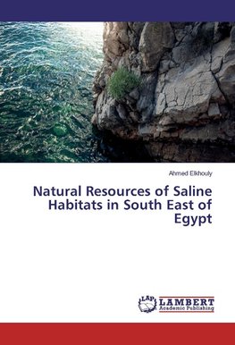 Natural Resources of Saline Habitats in South East of Egypt