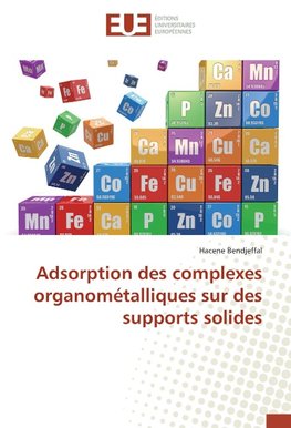 Adsorption des complexes organométalliques sur des supports solides