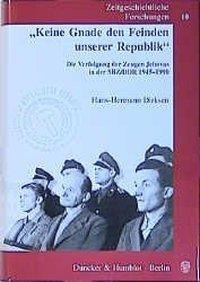 'Keine Gnade den Feinden unserer Republik'