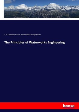 The Principles of Waterworks Engineering