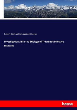 Investigations Into the Etiology of Traumatic Infective Diseases