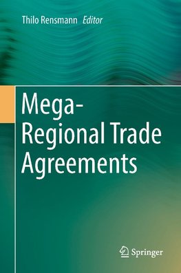 Mega-Regional Trade Agreements