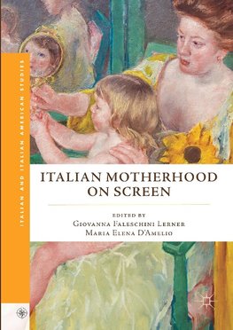 Italian Motherhood on Screen