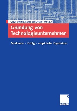 Gründung technologieorientierter Unternehmungen