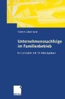 Unternehmensnachfolge im Familienbetrieb