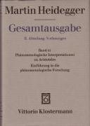 Gesamtausgabe Abt. 2 Vorlesungen Bd. 61. Phänomenologische Interpretationen zu Aristoteles