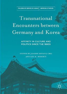 Transnational Encounters between Germany and Korea