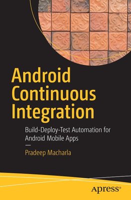 Android Continuous Integration