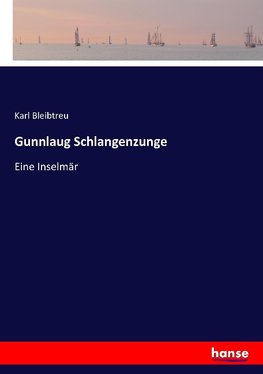 Gunnlaug Schlangenzunge