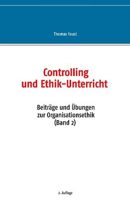 Controlling und Ethik-Unterricht