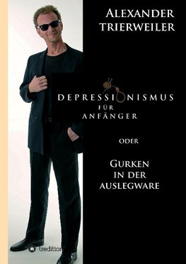 Depressionismus für Anfänger