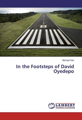 In the Footsteps of David Oyedepo