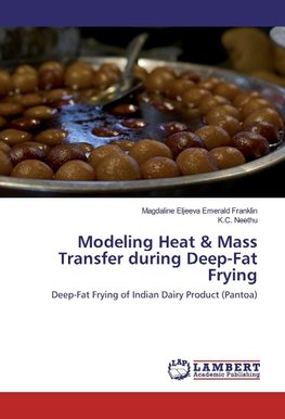 Modeling Heat & Mass Transfer during Deep-Fat Frying