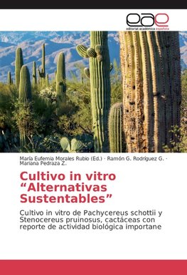 Cultivo in vitro "Alternativas Sustentables"