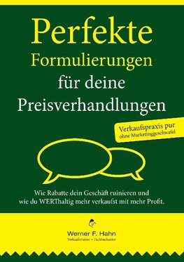 Perfekte Formulierungen für deine Preisverhandlungen