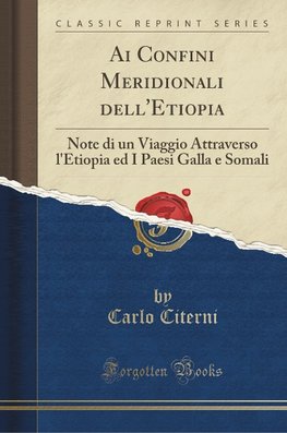 Citerni, C: Ai Confini Meridionali dell'Etiopia