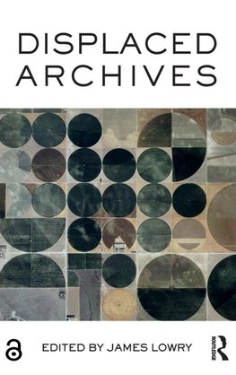 Displaced Archives