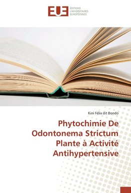 Phytochimie De Odontonema Strictum Plante à Activité Antihypertensive