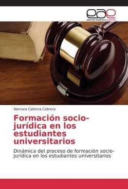 Formación socio-jurídica en los estudiantes universitarios