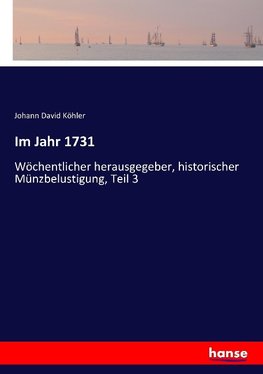 Im Jahr 1731