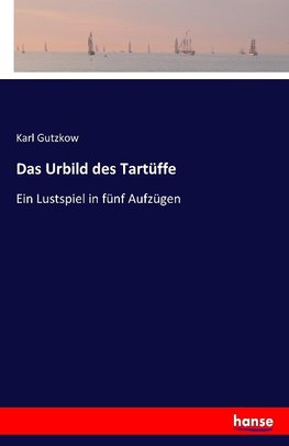 Das Urbild des Tartüffe