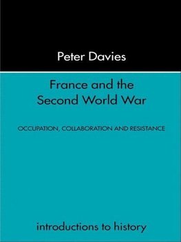 Davies, P: France and the Second World War