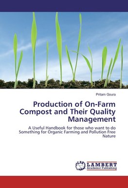 Production of On-Farm Compost and Their Quality Management