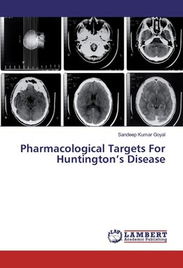 Pharmacological Targets For Huntington's Disease