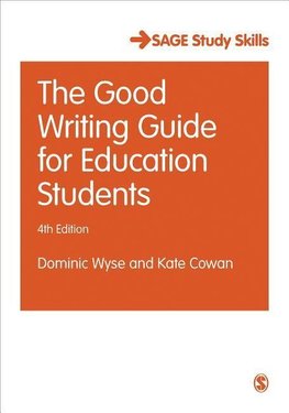 Wyse, D: Good Writing Guide for Education Students