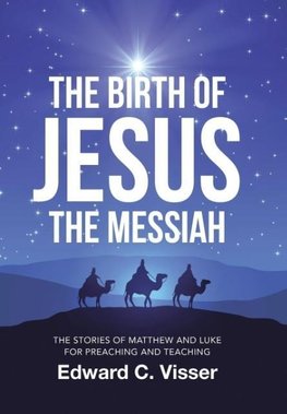 The Birth of Jesus the Messiah