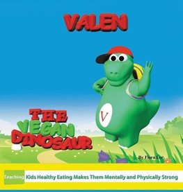 Valen The Vegan Dinosaur