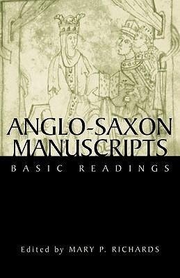 Richards, M: Anglo-Saxon Manuscripts