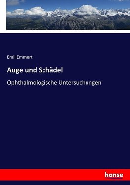 Auge und Schädel