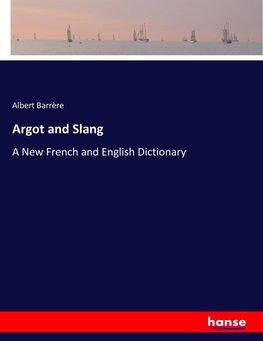 Argot and Slang