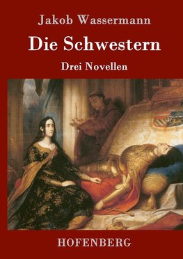 Die Schwestern